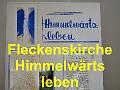 48 Fleckenskirche - Himmelwaerts leben